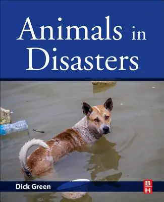 Állatok a katasztrófákban - Animals in Disasters