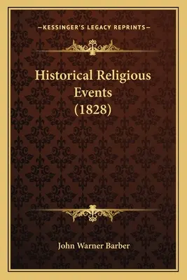 Történelmi vallási események (1828) - Historical Religious Events (1828)