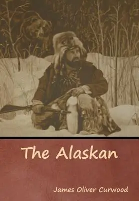 Az alaszkai - The Alaskan