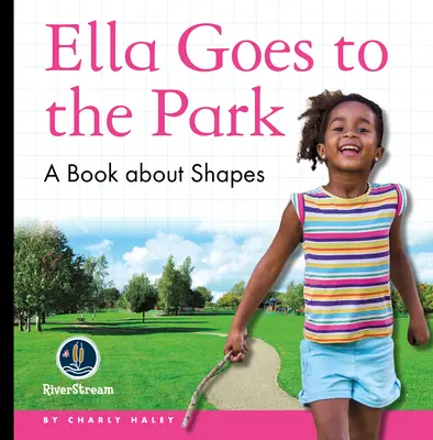 Az én napi olvasmányaim: Ella a parkba megy - My Day Readers: Ella Goes to the Park