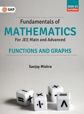 A matematika alapjai - függvények és grafikonok 2ed - Fundamentals of Mathematics - Functions & Graphs 2ed