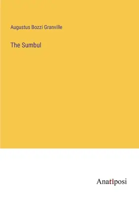 A Sumbul - The Sumbul