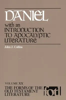 Dániel: Bevezetés az apokaliptikus irodalomba - Daniel: Introduction to Apocalyptic Literature