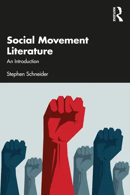 Társadalmi mozgalmi irodalom: Bevezetés - Social Movement Literature: An Introduction