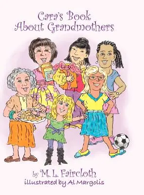 Cara könyve a nagymamákról - Cara's Book about Grandmothers