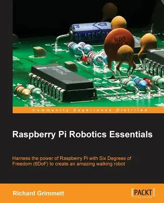 Málna Pi robotika alapjai - Raspberry Pi Robotics Essentials