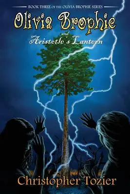 Olivia Brophie és Arisztotelész lámpása - Olivia Brophie and Aristotle's Lantern