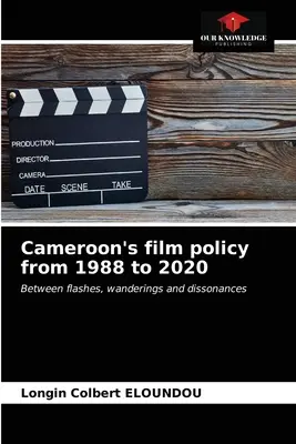 Kamerun filmpolitikája 1988-tól 2020-ig - Cameroon's film policy from 1988 to 2020