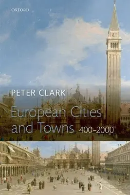 Európai városok és települések: 400-2000 - European Cities and Towns: 400-2000