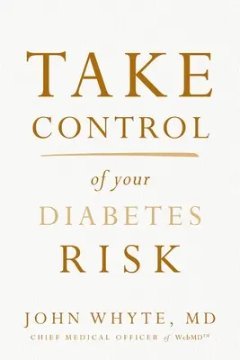 Irányítsa a cukorbetegség kockázatát - Take Control of Your Diabetes Risk