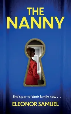 A NANNY egy lélegzetelállító pszichológiai thriller, lenyűgöző végső fordulattal - THE NANNY an absolutely breathtaking psychological thriller with a stunning final twist