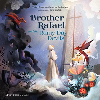 Rafael testvér és az esőnapos ördögök - Brother Rafael and the Rainy-Day Devils