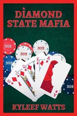 A gyémántállam maffiája - Diamond State Mafia