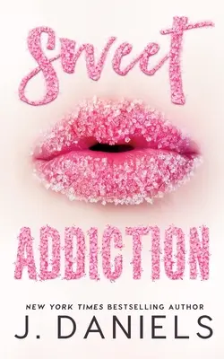 Édes függőség - Sweet Addiction