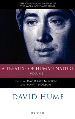 David Hume: Az emberi természetről szóló értekezés: Volume 1: Texts - David Hume: A Treatise of Human Nature: Volume 1: Texts