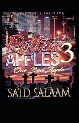 Prohnilá jablka 3: Jedno špatné jablko - Rotten Apples 3: One Bad Apple
