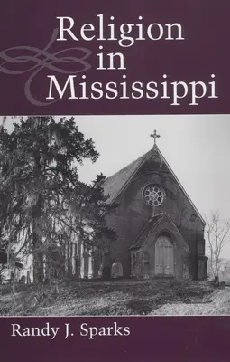 Vallás Mississippi államban - Religion in Mississippi