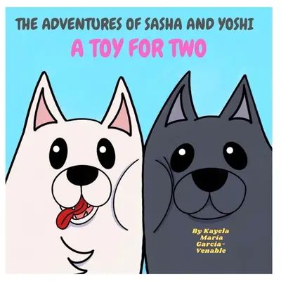 Sasha és Yoshi kalandjai: Játék két személyre - The Adventures of Sasha and Yoshi: Toy for Two