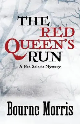 A Vörös Királynő futása - The Red Queen's Run