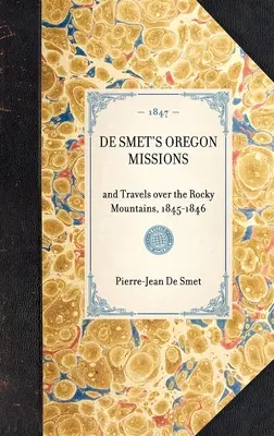 de Smet Oregon missziói - de Smet's Oregon Missions