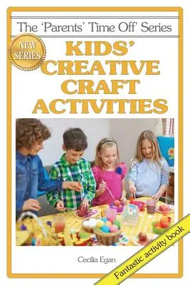 Gyermekek kreatív kézműves tevékenységei - Kids' Creative Craft Activities