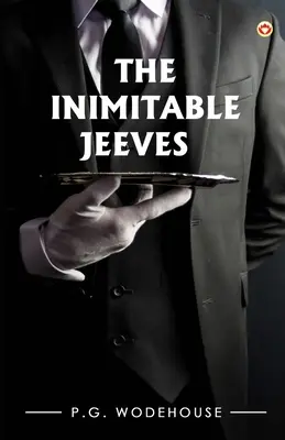 Az utánozhatatlan Jeeves - The Inimitable Jeeves