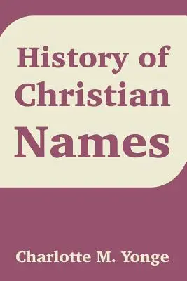 A keresztény nevek története - History of Christian Names