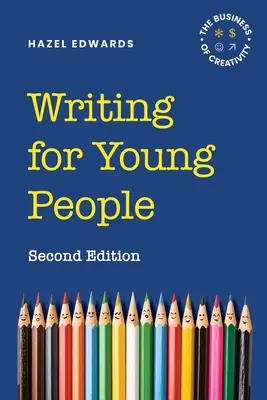 Írás fiataloknak: 9781922607874 - Writing for Young People: 9781922607874