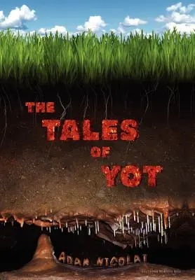 A Yot meséi - The Tales of Yot