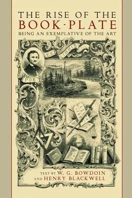 A könyvtábla felemelkedése: A művészet példaképe - The Rise of the Book Plate: An Exemplative of the Art