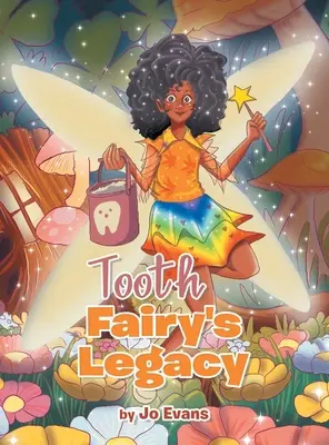 A fogtündér öröksége - Tooth Fairy's Legacy