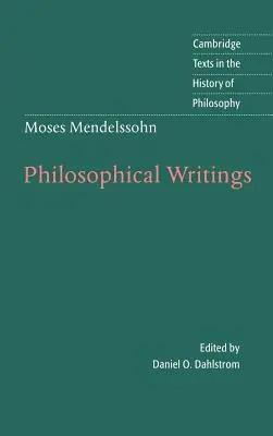 Mendelssohn Mózes: Filozófiai írások - Moses Mendelssohn: Philosophical Writings