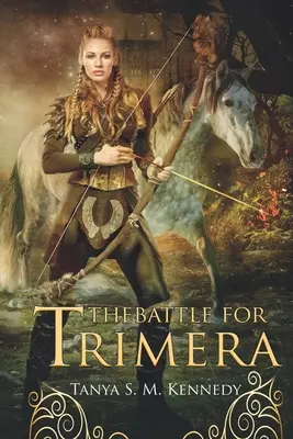 A Triméráért folytatott csata: Az uralkodó papnő 1. könyve - The Battle for Trimera: Book 1 of the Ruling Priestess