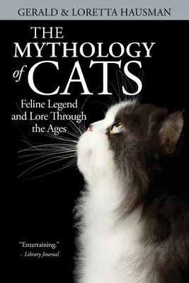 A macskák mitológiája - The Mythology of Cats