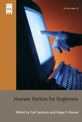 Emberi tényezők mérnököknek - Human Factors for Engineers