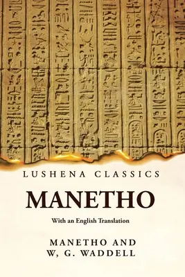 Manetho angol fordítással - Manetho With an English Translation