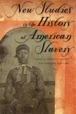 Új tanulmányok az amerikai rabszolgaság történetéből - New Studies in the History of American Slavery