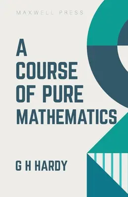 Egy tanfolyam a tiszta matematikából - A Course of Pure Mathematics