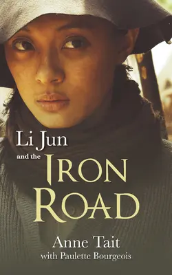 Li Jun és a Vasút - Li Jun and the Iron Road