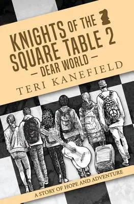 A térasztal lovagjai 2: Kedves világ - Knights of the Square Table 2: Dear World