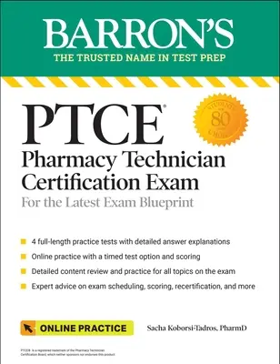 Ptce: Gyógyszertári technikus minősítő vizsga prémium: 4 gyakorlati teszt + átfogó áttekintés + online gyakorlás - Ptce: Pharmacy Technician Certification Exam Premium: 4 Practice Tests + Comprehensive Review + Online Practice