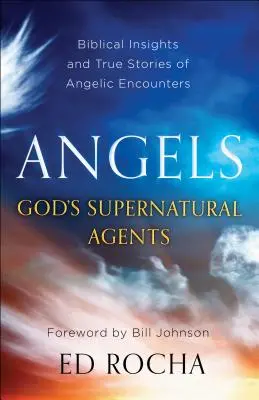 Angyalok - Isten természetfeletti ügynökei - Angels-God's Supernatural Agents