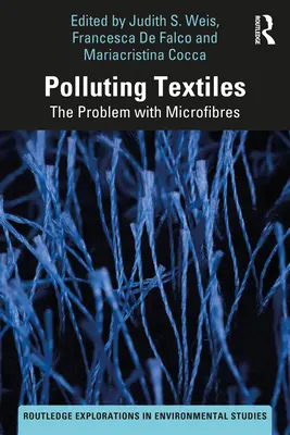 Szennyező textíliák: A mikroszálak problémája - Polluting Textiles: The Problem with Microfibres