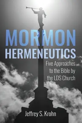 Mormon Hermeneutika - Mormon Hermeneutics