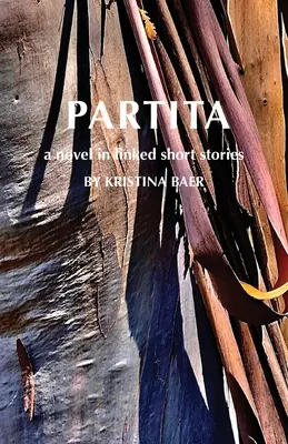 Partita - egy regény összekapcsolt novellákban - Partita-a novel in linked short stories