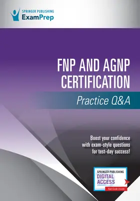 Fnp és Agnp tanúsítási gyakorlat Q&A - Fnp and Agnp Certification Practice Q&A