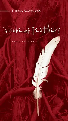 Tollakból álló köntös: And Other Stories - A Robe of Feathers: And Other Stories