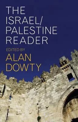 Az Izrael/Palesztina olvasókönyv - The Israel/Palestine Reader