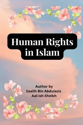 Az emberi jogok az iszlámban - Human Rights in Islam