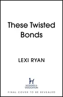 These Twisted Bonds